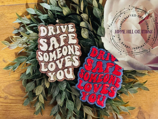 Drive Safe Freshie