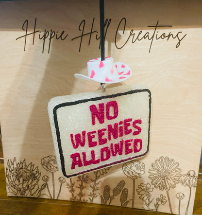 No Weenies Allowed